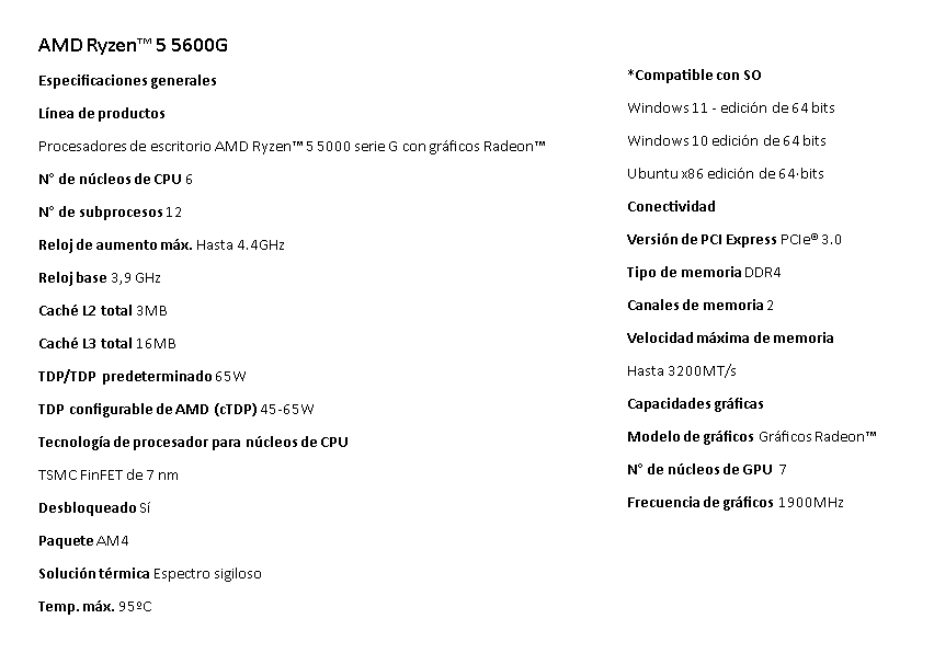 Procesador Amd Ryzen 5 5600G 3.9ghz up to 4,4Ghz 6core 12hilos 16mb Am4 Cache 65w 7nm Box Con Video Radeon™ Graphics 7nucleos