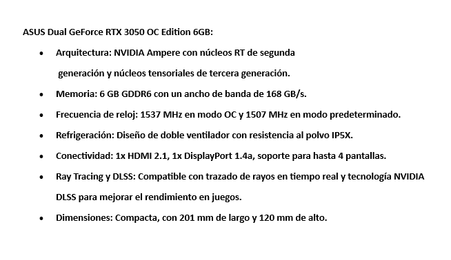 TARJETA DE VIDEO ASUS DUAL RTX-3050-6G 6GB GDDR6 96bit HDMI DP DVI 2VENT. PCI exp. 4.0  DUAL-RTX3050-O6G