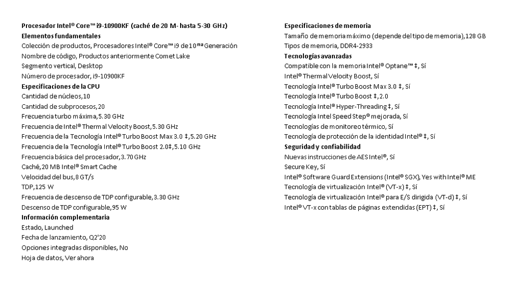 Proc. Intel Core I9-10900kf 10magen 3.7ghz 20mb 10core 20threads Ddr4-2933 Lga1200 Nf