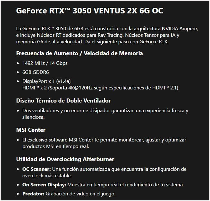TARJETA DE VIDEO MSI GEFORCE RTX 3050 VENTUS 2X 6GB GDDR6 96bit HDMI DP PCIe 4.0 2VENT 912-V812-201